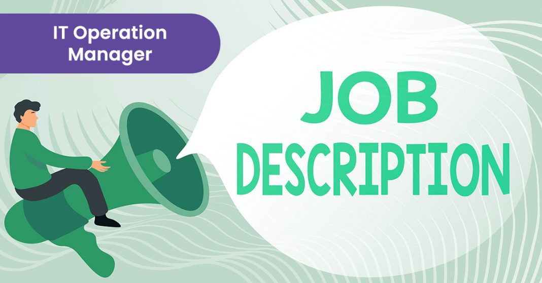 IT Operation Manager job description